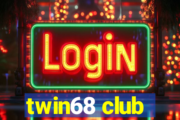 twin68 club