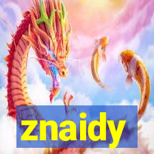 znaidy