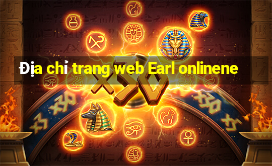 Địa chỉ trang web Earl onlinene