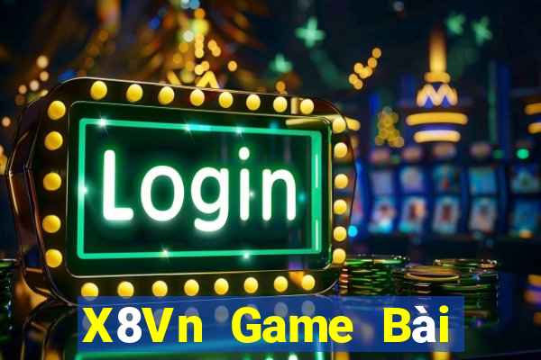 X8Vn Game Bài Binh 9 Cây