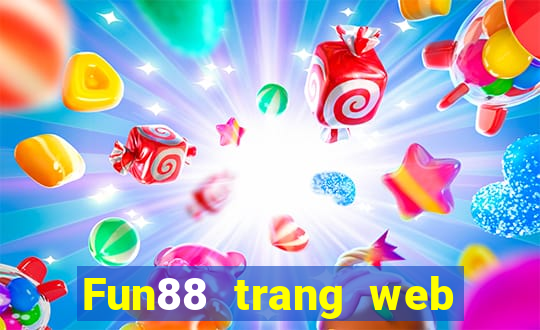 Fun88 trang web đăng ký Broadway