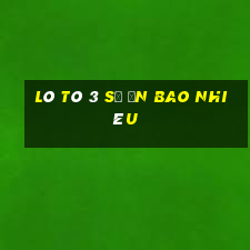 lô tô 3 số ăn bao nhiêu