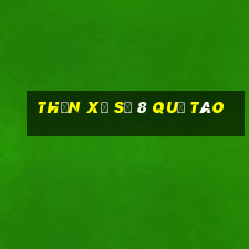 Thần xổ số 8 quả táo