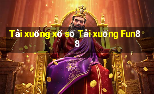 Tải xuống xổ số Tải xuống Fun88