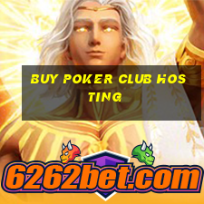 buy poker club hosting