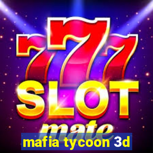 mafia tycoon 3d