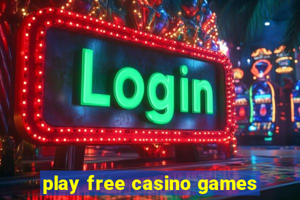 play free casino games