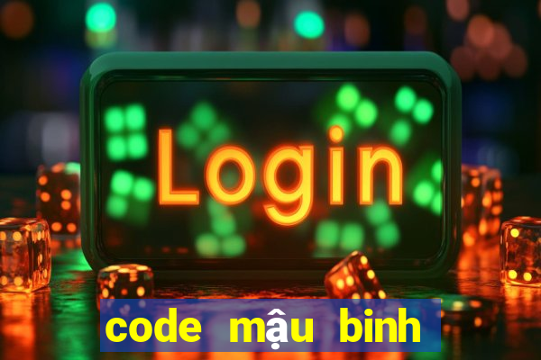 code mậu binh zingplay 2022