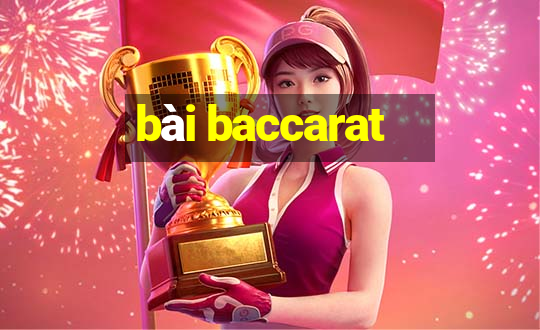 bài baccarat