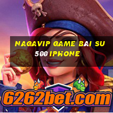 Nagavip Game Bài Su500 Iphone