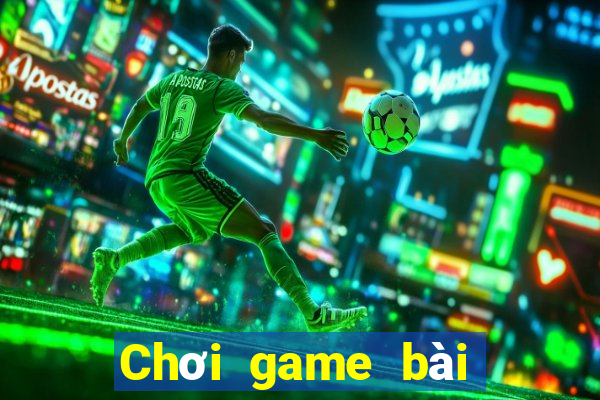 Chơi game bài của 365