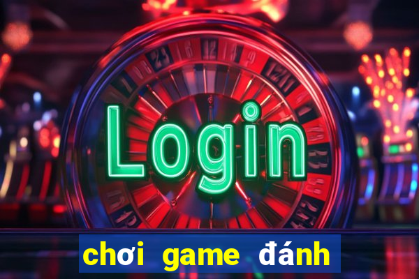 chơi game đánh bài mậu binh