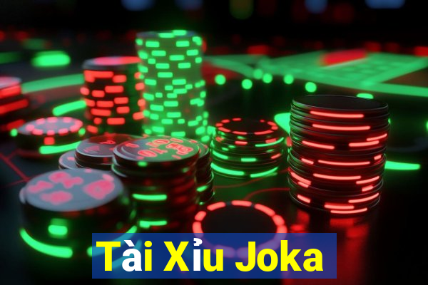 Tài Xỉu Joka