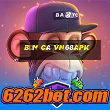 Bắn Cá Vn68apk