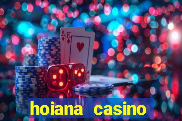 hoiana casino tuyển dụng 2021