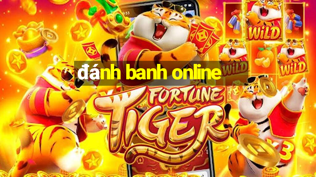 đánh banh online