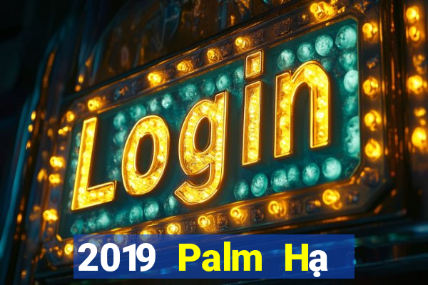 2019 Palm Hạ Môn mạt chược