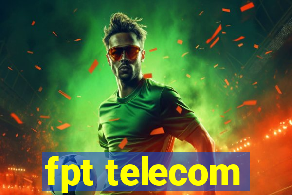 fpt telecom