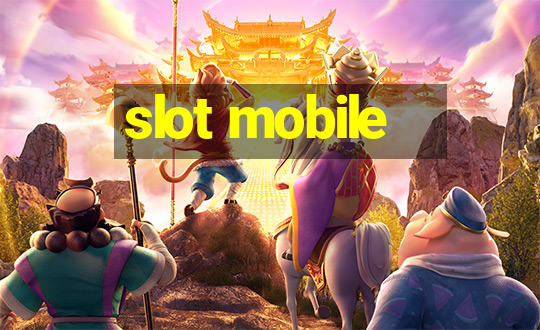 slot mobile