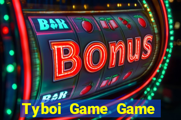 Tyboi Game Game Bài Casino