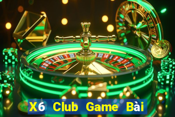 X6 Club Game Bài Đổi Thưởng Go88