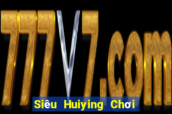 Siêu Huiying Chơi bài online