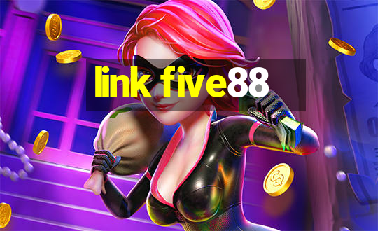 link five88