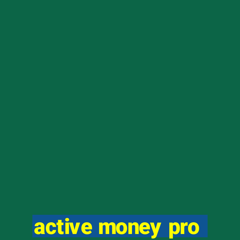 active money pro