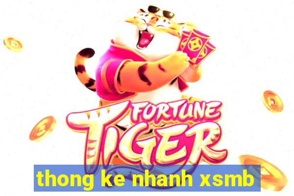 thong ke nhanh xsmb