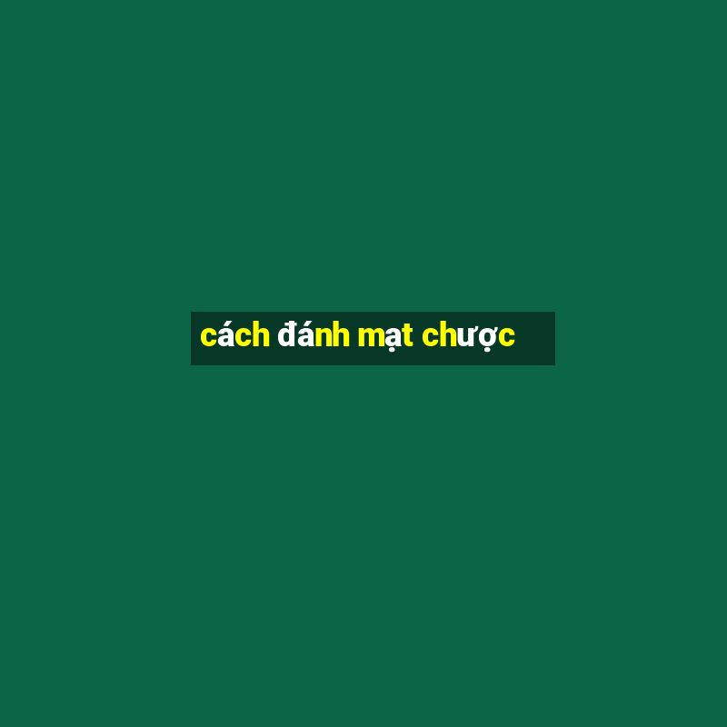 cách đánh mạt chược