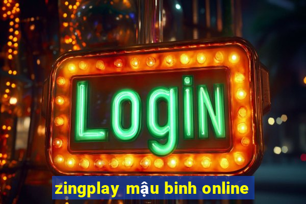 zingplay mậu binh online