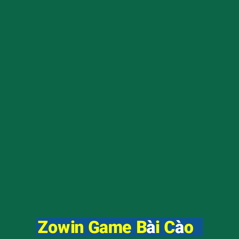 Zowin Game Bài Cào