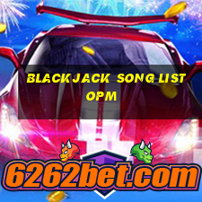 blackjack song list opm