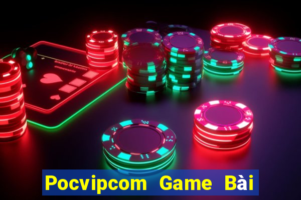 Pocvipcom Game Bài 888 Casino