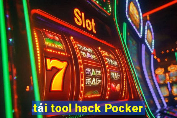 tải tool hack Pocker