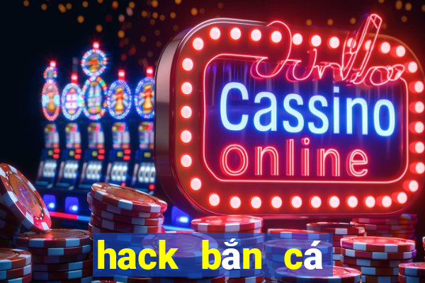 hack ban ca doi thuong