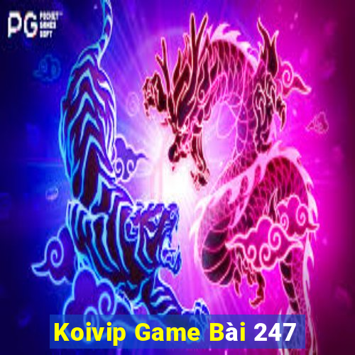 Koivip Game Bài 247