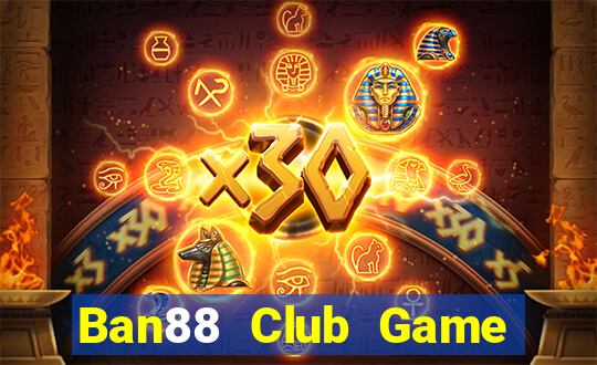 Ban88 Club Game Bài Rikvip