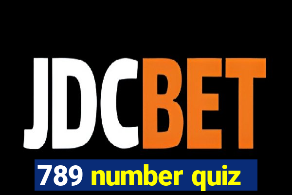 789 number quiz