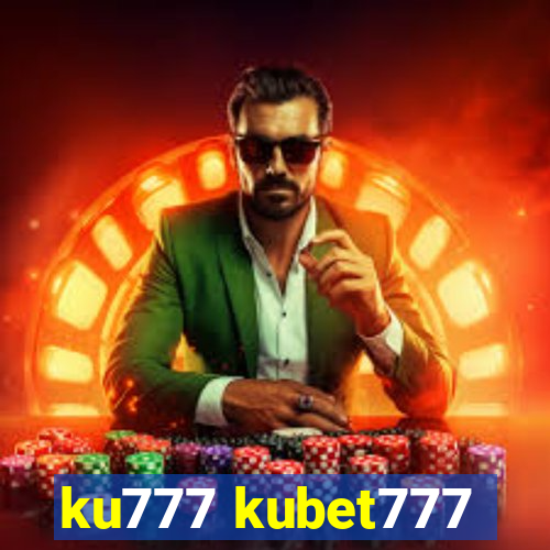 ku777 kubet777