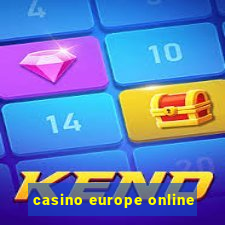 casino europe online