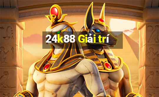 24k88 Giải trí