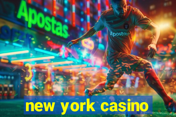 new york casino