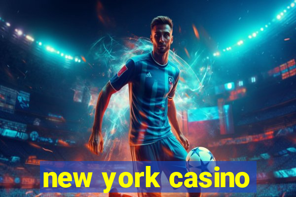 new york casino