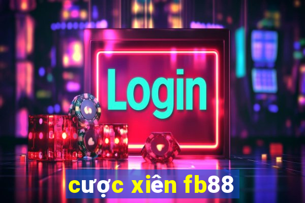 cược xiên fb88