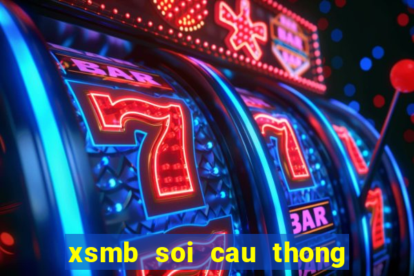 xsmb soi cau thong ke 30 ngay