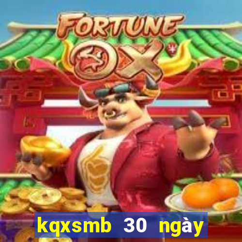 kqxsmb 30 ngày gần đây nhất