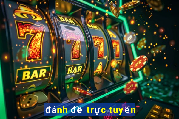 đánh đề trực tuyến