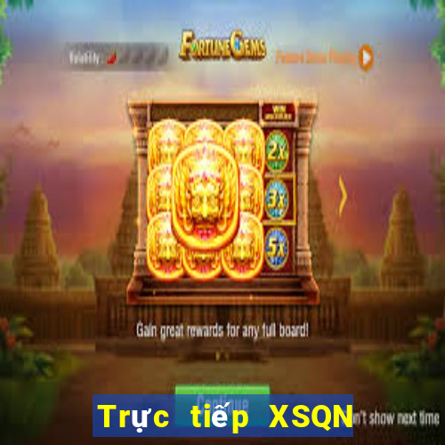 Trực tiếp XSQN ngày 24