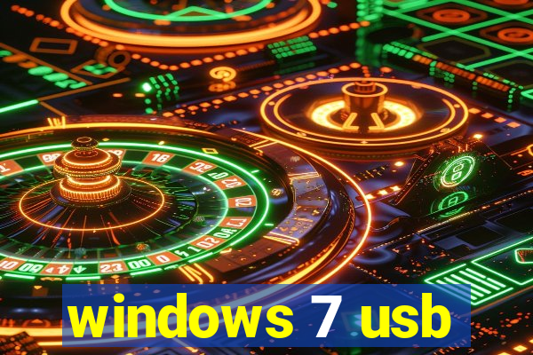 windows 7 usb